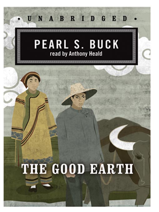 Title details for The Good Earth by Pearl S. Buck - Available